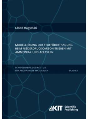 预订【德语】 Modellierung der Stoffübertragung beim Niederdruckcarbonitrieren mit Ammoniak und A