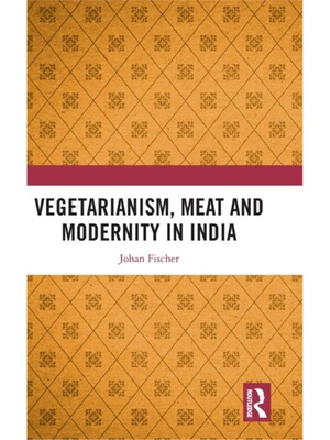 按需印刷不退不换TF Vegetarianism, Meat and Modernity in India