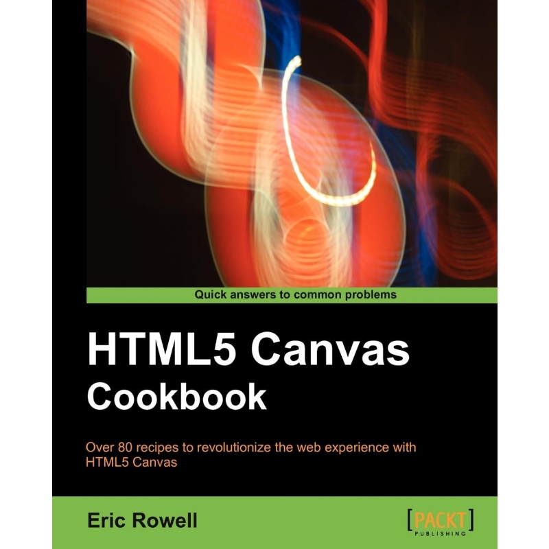 按需印刷Html5 Canvas Cookbook[9781849691369]