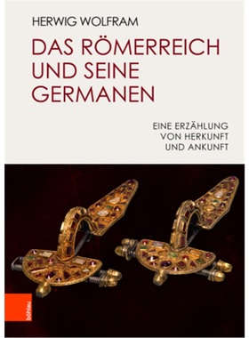 预订【德语】Das Romerreich und seine Germanen[9783412507671]