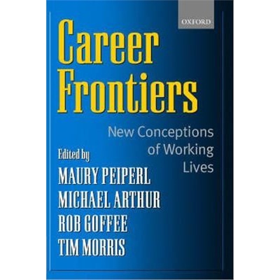 按需印刷Career Frontiers:New Conceptions of Working Lives[9780198296928]