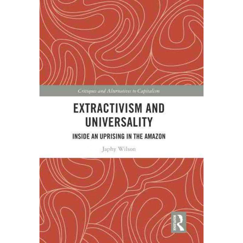 按需印刷不退不换TF Extractivism and Universality[9781032386126]