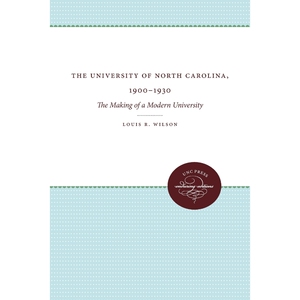 按需印刷不退不换The University of North Carolina, 1900-1930[9780807879627]