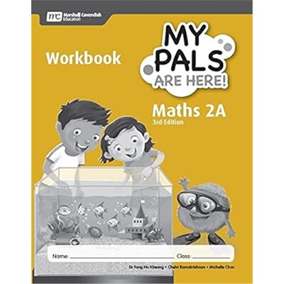 现货MY PALS ARE HERE! Maths 2A WorkBook 3rd Edition [9789810119362]