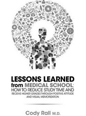 【按需印刷】Lessons Learned from Medical School; How to Redu