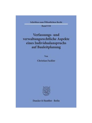 预订不退不换德语Verfassungs- und verwaltungsrechtliche Aspekte eines Individualanspruchs auf Bauleitplanung.:
