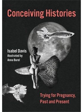 预售[2025新书]CONCEIVING HISTORIES[9780262049481]