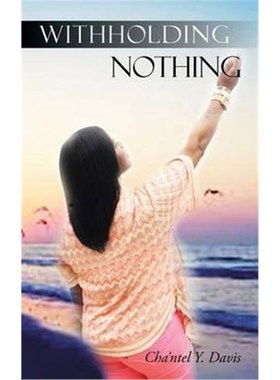 按需印刷Withholding Nothing[9781491899106]