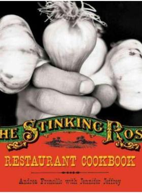 预订The Stinking Rose Restaurant Cookbook