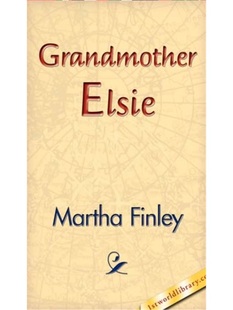预订Grandmother Elsie
