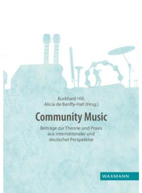 预订【德语】 Community Music:Beiträge zur Theorie und Pr