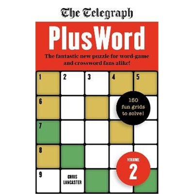 预订The Telegraph PlusWord 2:150 puzzles for Word-game and Crossword fans alike