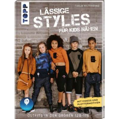 预订【德语】 Lässige Styles für Kids nähen:Outfits in den Größen 128-176. Mit Plotterm