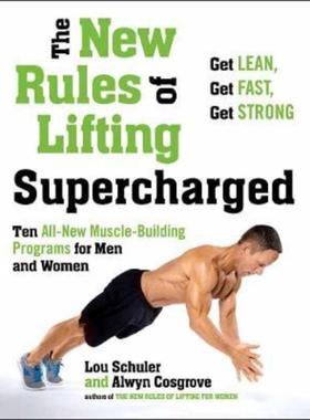 预订New Rules Of Lifting Supercharged:Ten All New Muscle Building Programs for Men and Women