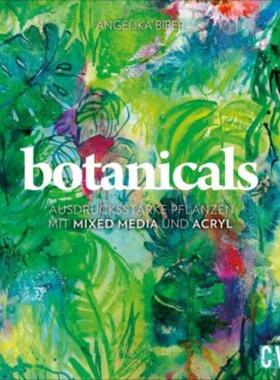 预订不退不换德语 Botanicals:Ausdrucksstarke Pflanzen mit Mixed Media und Acryl