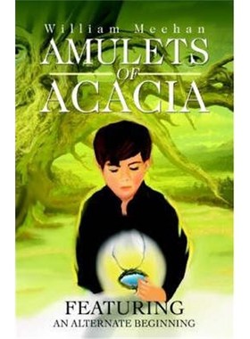 按需印刷Amulets of Acacia[9780595271634]
