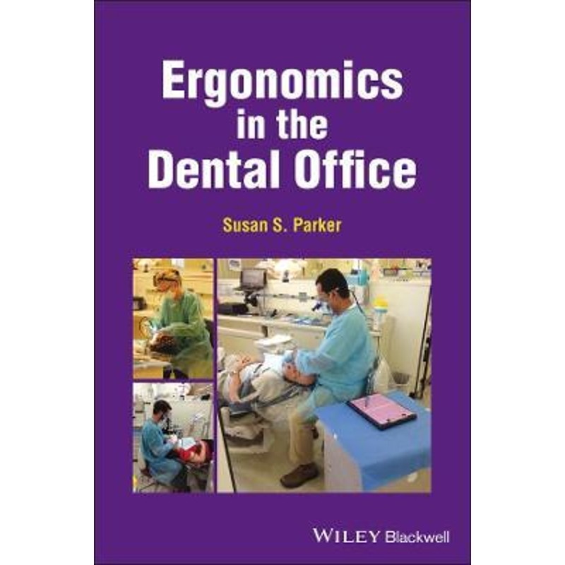 预订ergonomics in the dental office