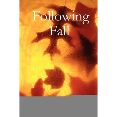 按需印刷Following Fall[9781411606753]