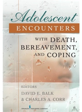 按需印刷Adolescent Encounters with Death, Bereavement, and Coping