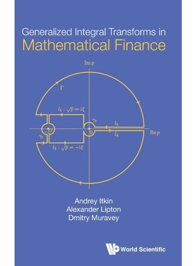 按需印刷Generalized Integral Transforms in Mathematical Finance[9789811231735]