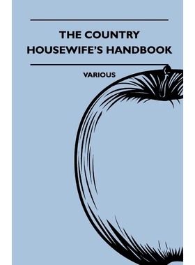 按需印刷不退不换The Country Housewife's Handbook[9781445512686]