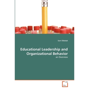 按需印刷Educational Leadership and Organizational Behavior[9783639279191]