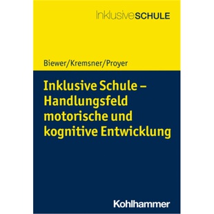 预订【德语】Inklusive Schule - Handlungsfeld motorische und kognitive Entwicklung[9783170347410]