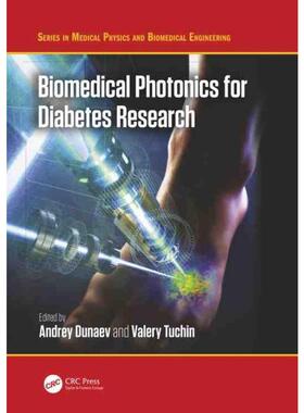 按需印刷不退不换TF Biomedical Photonics for Diabetes Research[9780367628307]