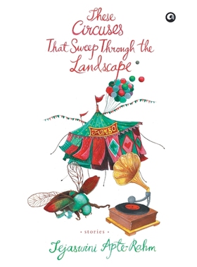 按需印刷These Circuses That Sweep Through The Landscape Stories[9789384067564]