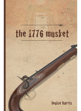 按需印刷The 1776 Musket[9780997997620]