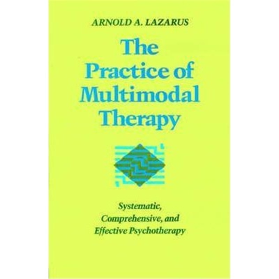 按需印刷The Practice of Multimodal Therapy:Systematic, Comprehensive, and Effective Psychotherapy[9780801838118]