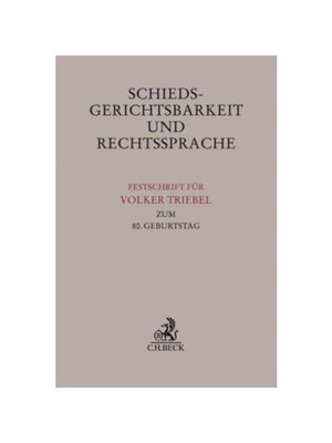 预订【德语】Schiedsgerichtsbarkeit und Rechtssprache:Festschrift für Volker Triebel zum 80. Geburtstag