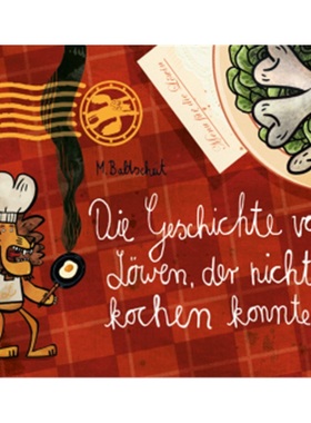 预订【德语】Die Geschichte vom Lowen, der nicht kochen konnte[9783407762542]