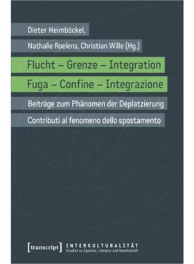 预订【德语】 Flucht - Grenze - Integration / Fuga - Conf