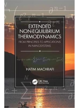 按需印刷不退不换Extended Non-Equilibrium Thermodynamics:From Principles to Applications in Nanosystems[9781138496392]