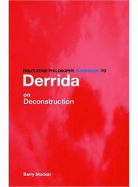预订Routledge Philosophy Guidebook to Derrida on Deconstruction