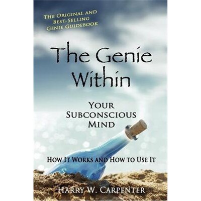 按需印刷The Genie Within:Your Subconscious Mind - How it Works and How to Use it[9780945962281]