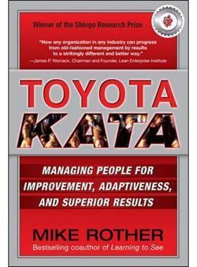 现货 Toyota Kata: Managing People for Improvement, Adaptiveness and Superior Results