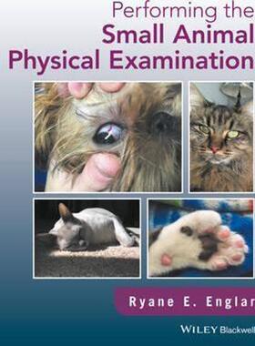 按需印刷不退不换Performing the Small Animal Physical Examination[9781119295303]