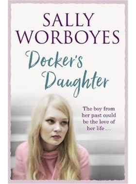 预订Docker's Daughter:An authentic and moving romantic saga set against the backdrop of the docks, streets, markets and