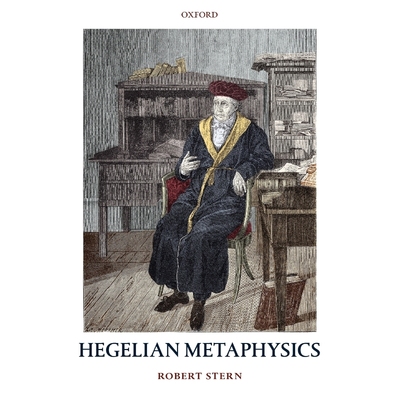 按需印刷Hegelian Metaphysics[9780199640119]