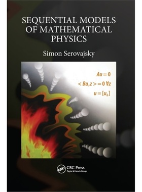 预订Sequential Models of Mathematical Physics[9780367656652]