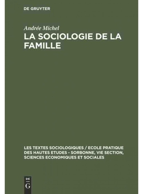 按需印刷不退不换DEG La sociologie de la famille[9789027967589]