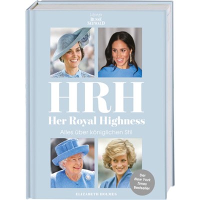 预订【德语】HRH - Her Royal Highness. Alles über königlichen Stil:Der New York Times Bestse