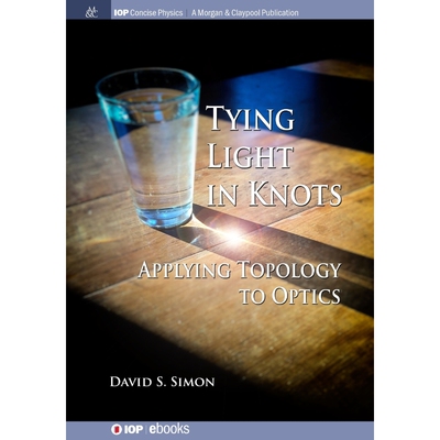 按需印刷Tying Light in Knots[9781643272313]