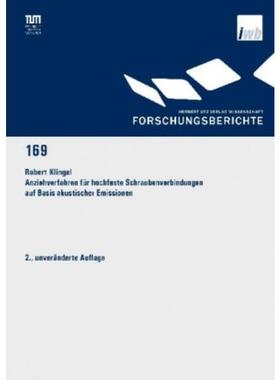 预订【德语】 Anziehverfahren für hochfeste Schraubenverbindungen auf Basis akustischer Emissione