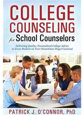 按需印刷 College Counseling for School Counselors:Delivering