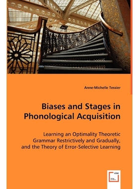按需印刷Biases and Stages in Phonological Acquisition[9783639033311]
