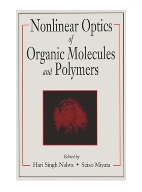 预订Nonlinear Optics of Organic Molecules and Polymers[9780367448370]