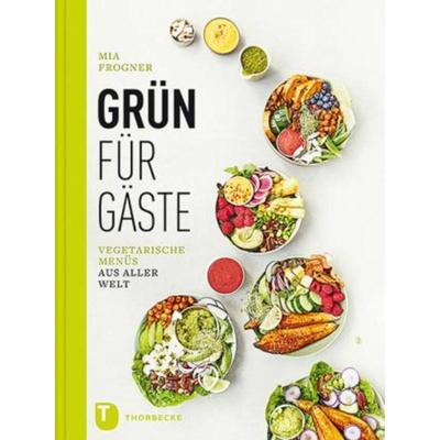 预订【德语】 Grün für Gäste:Vegetarische Menüs aus aller Welt